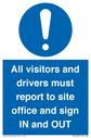 all-visitors-and-drivers-must-report-to-site-office-and-sign-in-and-out~
